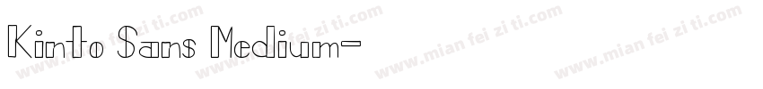 Kinto Sans Medium字体转换